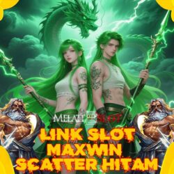 MELATISLOT388 Link Daftar Slot Maxwin Resmi Terpercaya