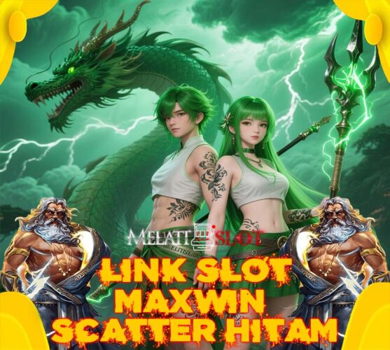 MELATIWIN Slot Terbaik Dengan Fitur Scatter Maxwin
