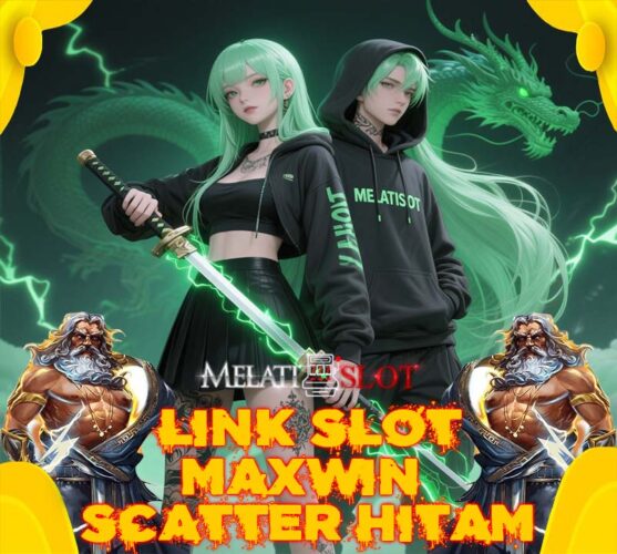MELATISLOT Pilihan Slot Terbaru Dengan Teknologi Modern